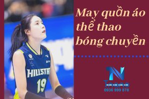 Công ty may quần áo bóng chuyền giá rẻ