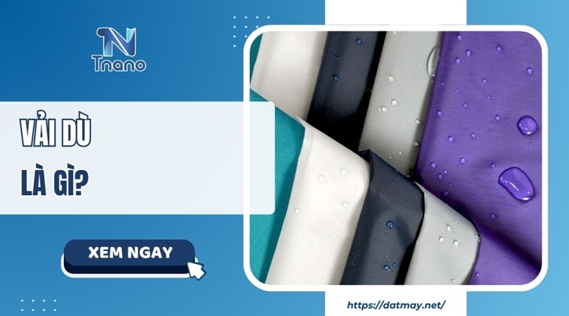 Vải dù là gì? Phân loại ưu nhược điểm và ỨNG DỤNG