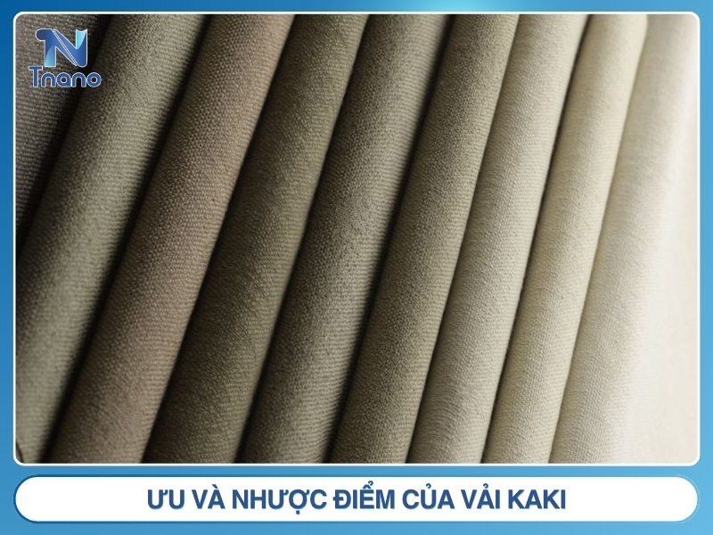 Vải kaki là gì? Tìm hiểu từ A-Z về chất liệu bền đẹp này Ưu và nhược điểm của vải kaki
