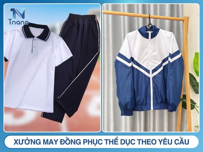 Xưởng may đồng phục thể dục theo yêu cầu GIÁ RẺ tại TPHCM