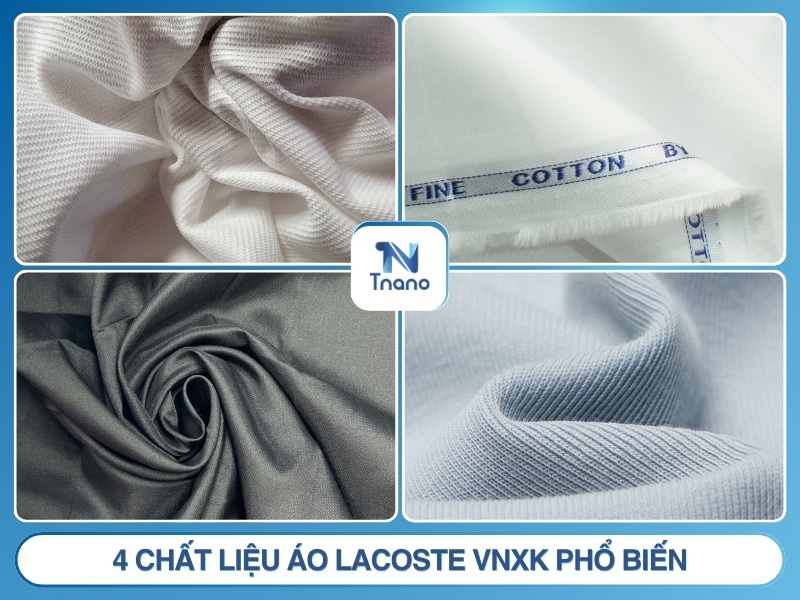 4 chất liệu áo Lacoste VNXK phổ biến