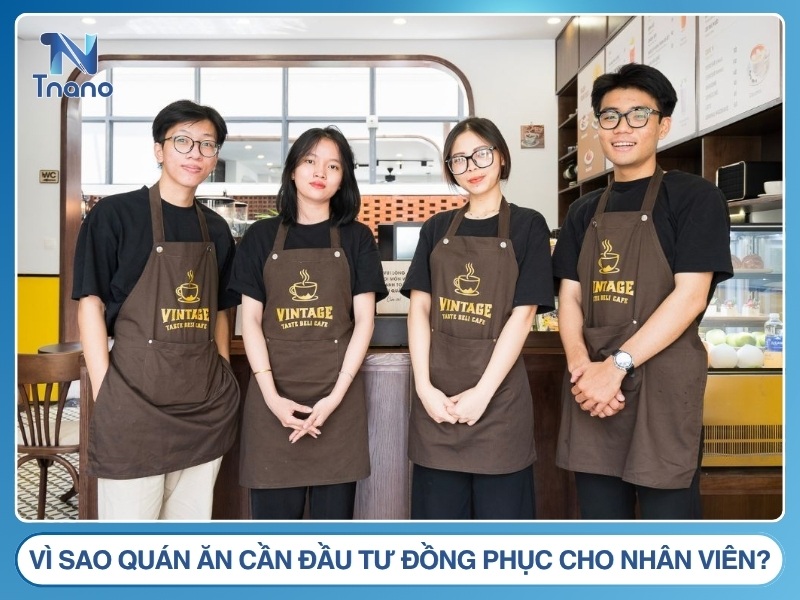 Vì sao quán ăn cần đầu tư đồng phục cho nhân viên?
