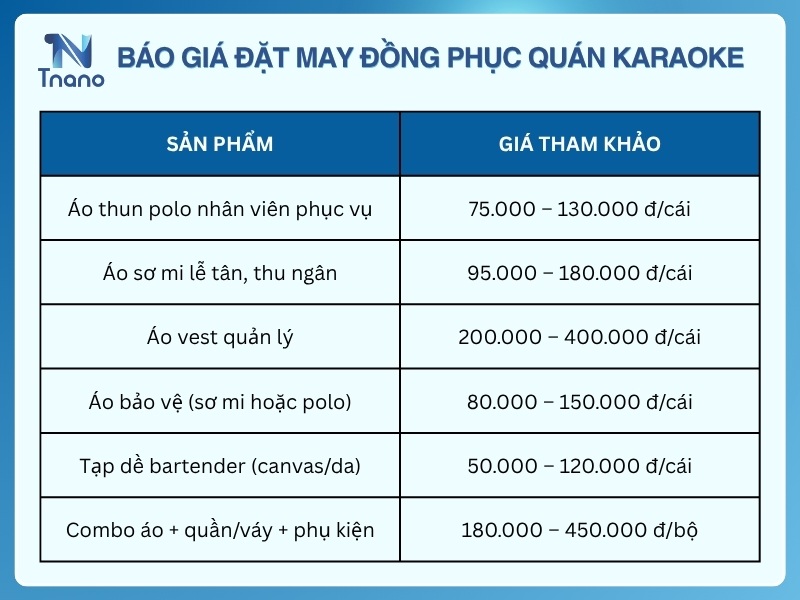 Đặt may đồng phục quán karaoke giá bao nhiêu?